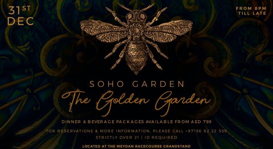 The Golden Garden (NYE) at Soho Garden - comingsoon.ae