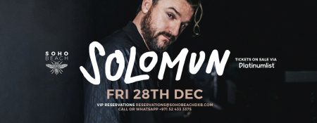 Soho Beach DXB presents Solomun - Coming Soon in UAE