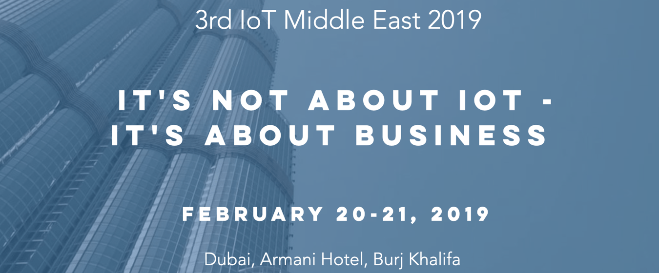 ​Internet of Things Conference 2019 - Coming Soon in UAE