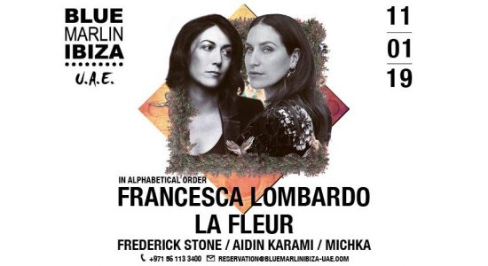 Francesca Lombardo & La Fleur at Blue Marlin Ibiza UAE - comingsoon.ae