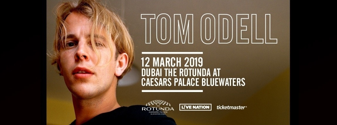 Tom Odell concert at The Rotunda - Coming Soon in UAE