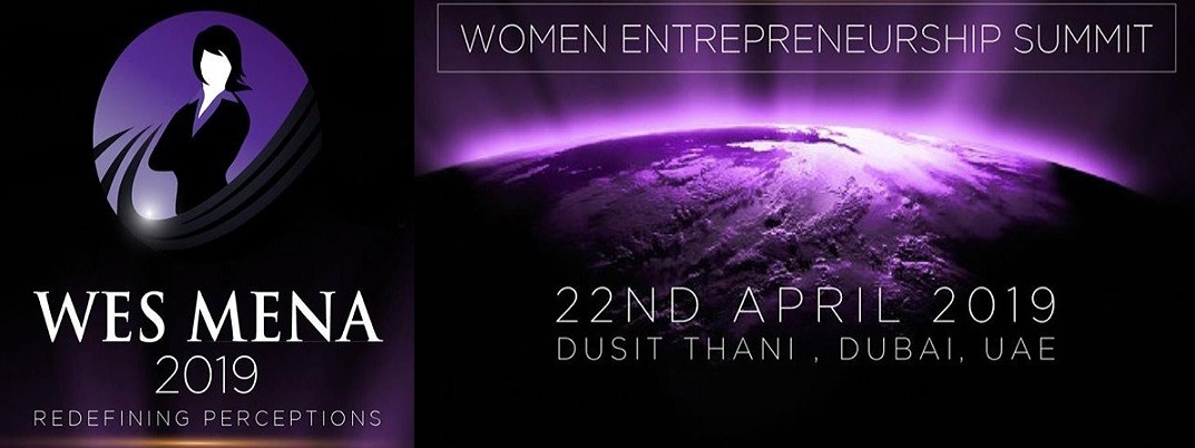 Women Entrepreneurship Summit MENA 2019 - Coming Soon in UAE