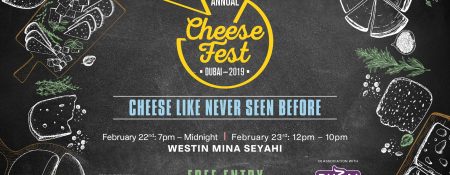 Dubai Cheese Fest 2019 - Coming Soon in UAE