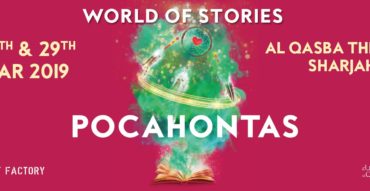 Pocahontas – The Legend musical show - Coming Soon in UAE