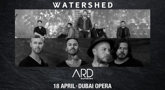 Watershed and Ard Matthews at the Dubai Opera - comingsoon.ae