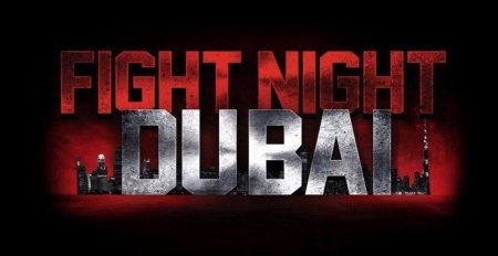 Fight Night Dubai 2019 - Coming Soon in UAE