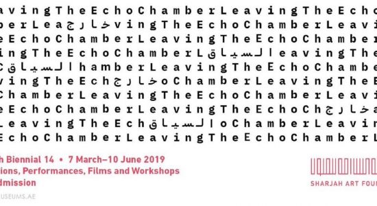 Sharjah Biennial 14: Leaving the Echo Chamber - comingsoon.ae