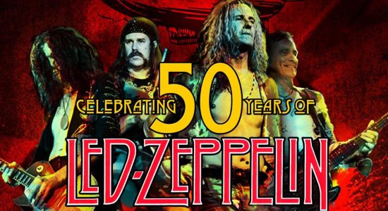 50 Years of Led Zeppelin – Tribute Show - comingsoon.ae