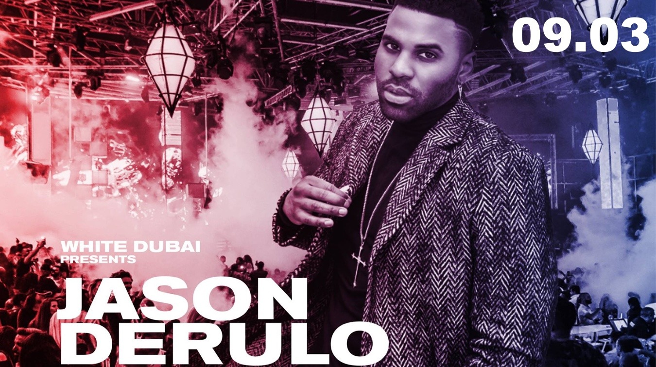Jason Derulo at White Dubai - Coming Soon in UAE