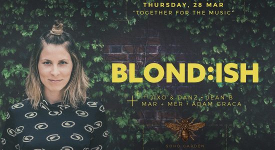 Blond:ish at Soho Garden - comingsoon.ae