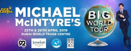 Michael McIntyre’s Big World Tour Comedy Show - Coming Soon in UAE