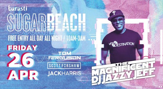 Barasti Sugar Beach Party ft. Jazzy Jeff - comingsoon.ae