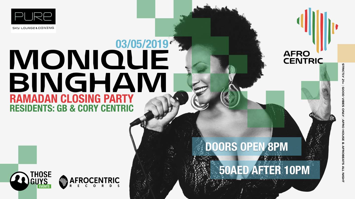 Monique Bingham Live at Afrocentric Closing Party - Coming Soon in UAE