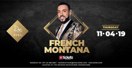 French Montana at Drai’s DXB - Coming Soon in UAE