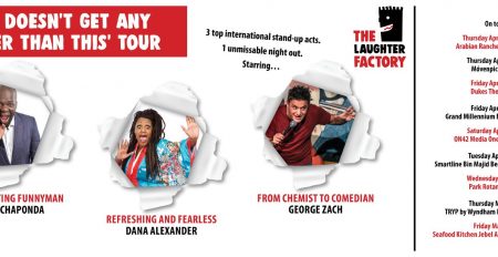 The Laughter Factory – Life doesn’t get any better than this - Coming Soon in UAE
