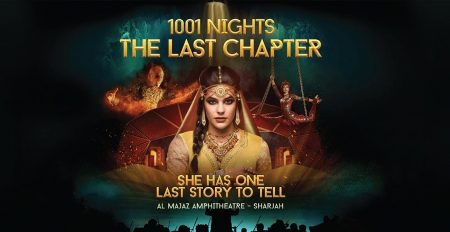 1001 Nights, The Last Chapter - Coming Soon in UAE