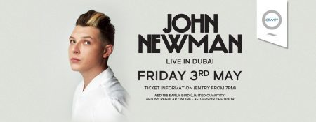 John Newman at Zero Gravity - Coming Soon in UAE