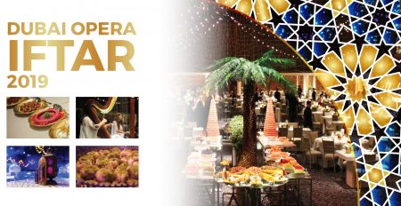 Dubai Opera: Iftar 2019 - Coming Soon in UAE