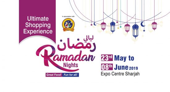 Expo Centre Sharjah: Ramadan Nights 2019 - comingsoon.ae
