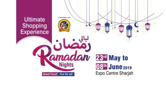 Expo Centre Sharjah: Ramadan Nights 2019 - comingsoon.ae