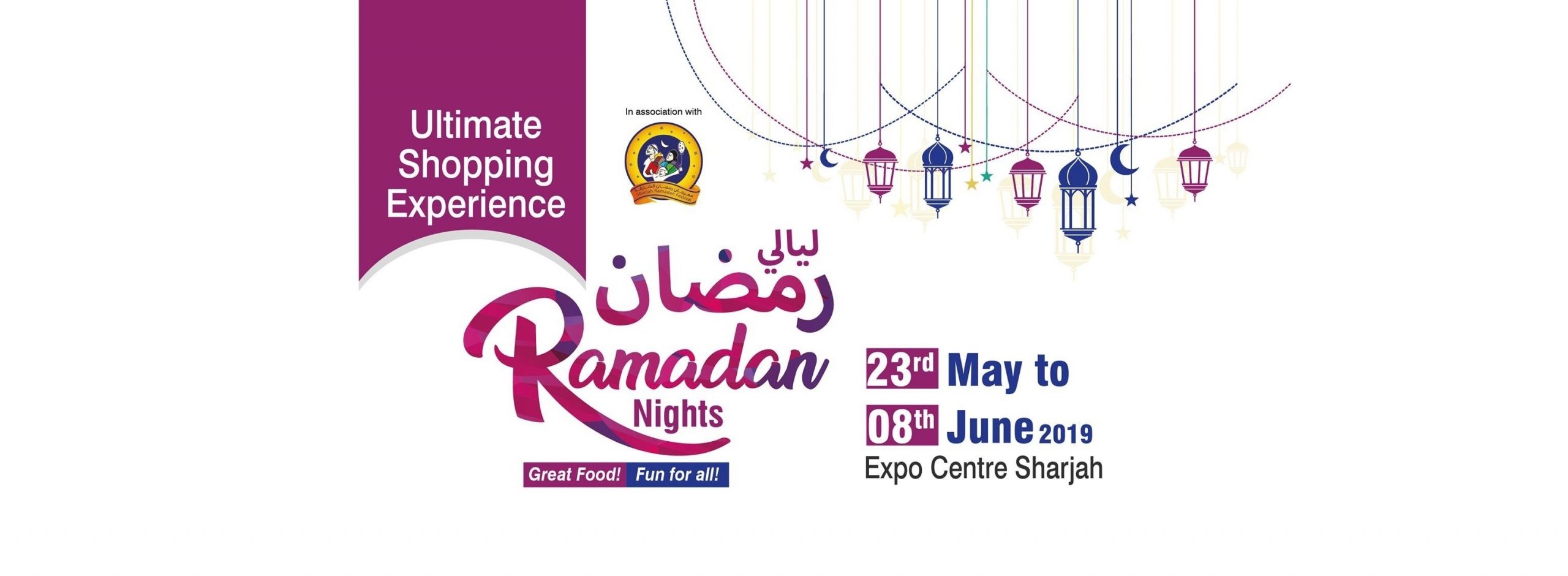 Expo Centre Sharjah: Ramadan Nights 2019 - Coming Soon in UAE
