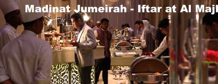 Madinat Jumeirah – Iftar at Al Majlis - Coming Soon in UAE