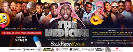 The Medicine: Sheik Pappy & Friends – A Comedy Invasion - Coming Soon in UAE