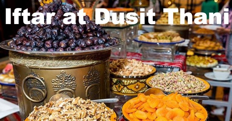 Iftar at Dusit Thani - Coming Soon in UAE