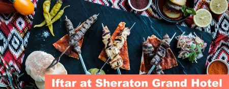 Iftar at Sheraton Grand Hotel - Coming Soon in UAE