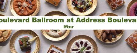 Boulevard Ballroom at Address Boulevard – Iftar - Coming Soon in UAE