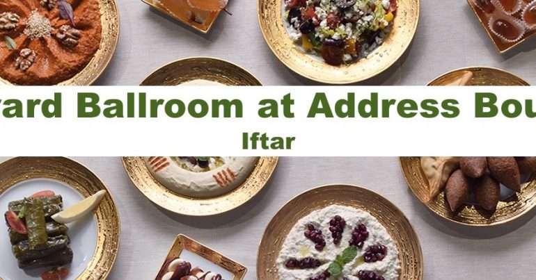Boulevard Ballroom at Address Boulevard – Iftar - Coming Soon in UAE
