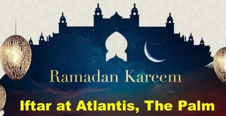 Iftar at Atlantis The Palm - Coming Soon in UAE