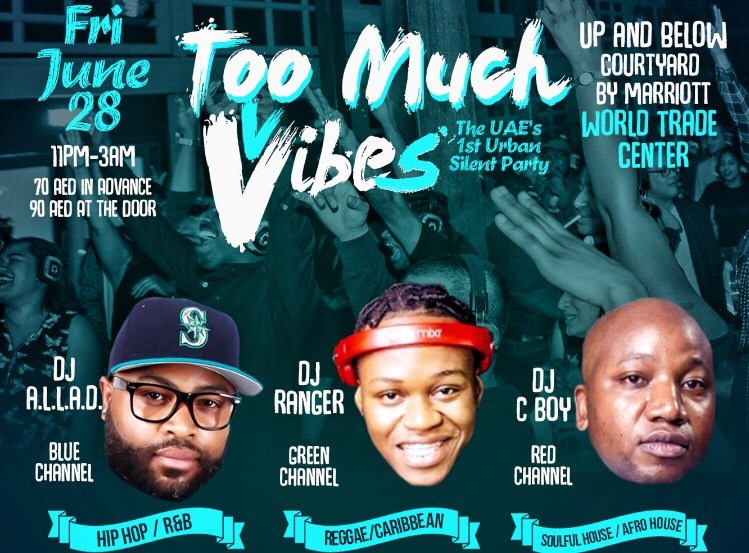 Too Much Vibes Silent Party - Coming Soon in UAE