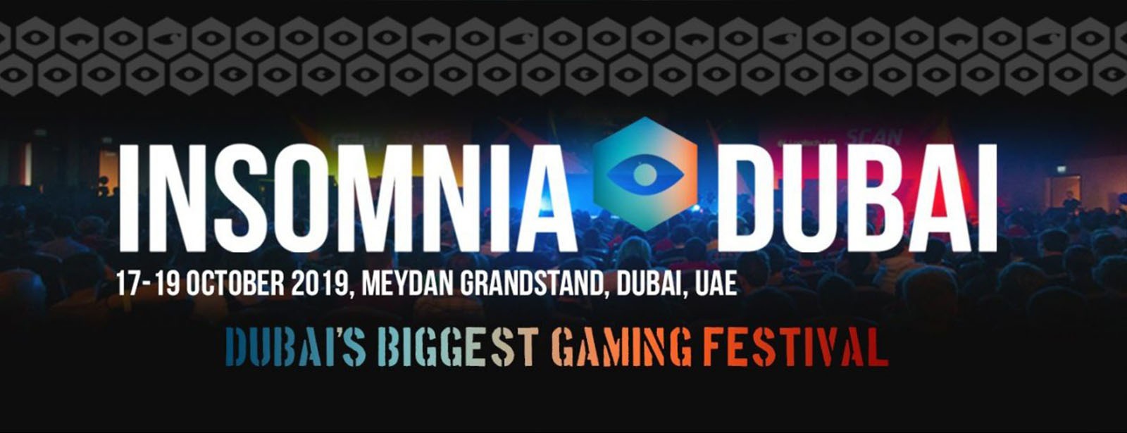 Insomnia Gaming Festival 2019 - Coming Soon in UAE