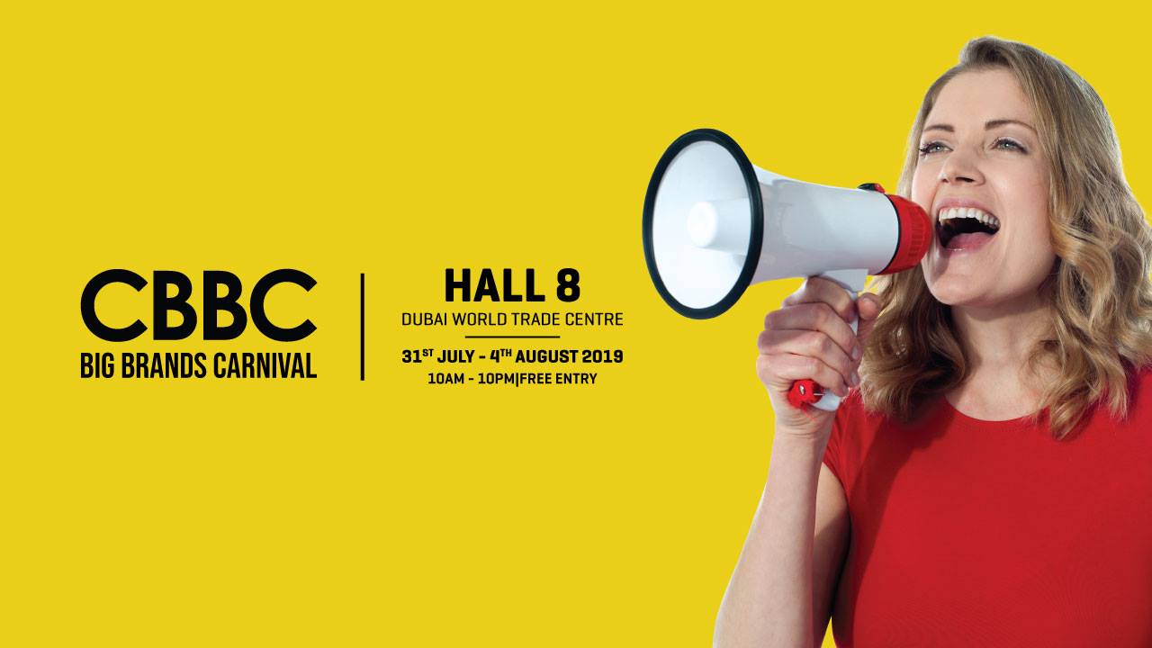 CBBC – Concept Big Brands Carnival 2019 - Coming Soon in UAE