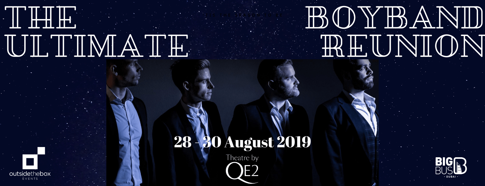 Theatre by QE2 -The Ultimate Boyband Reunion - Coming Soon in UAE