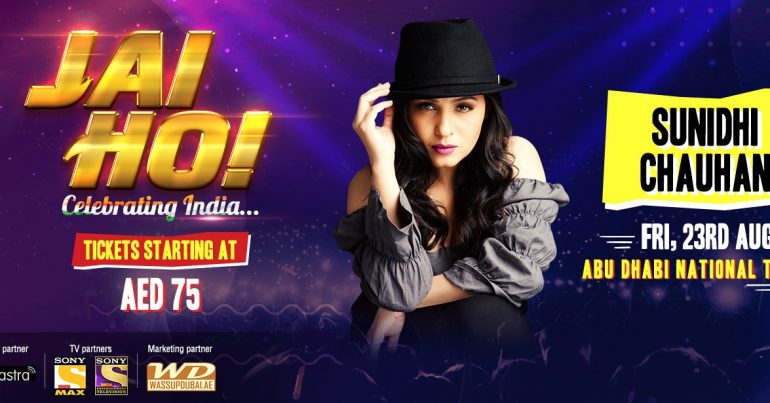 Jai Ho! with Sunidhi Chauhan - Coming Soon in UAE