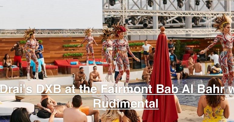 Drai’s DXB at the Fairmont Bab Al Bahr with Rudimental - Coming Soon in UAE