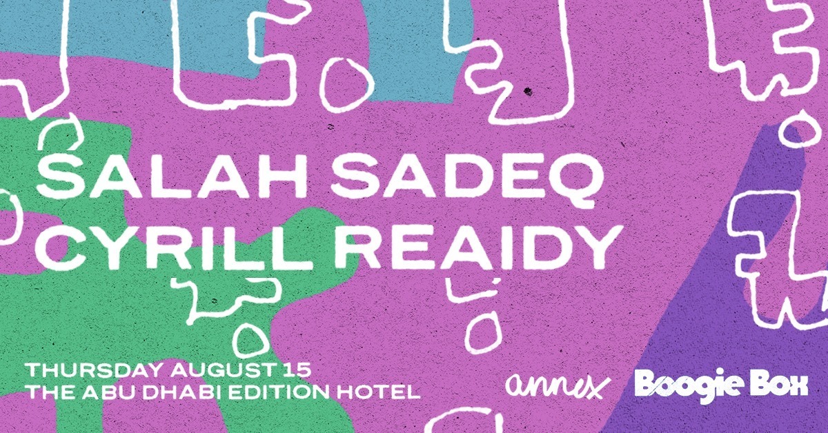 Boogie Box – Salah Sadeq and Cyrill Reaidy - Coming Soon in UAE