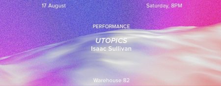 Utopics by Isaac Sullivan - Coming Soon in UAE