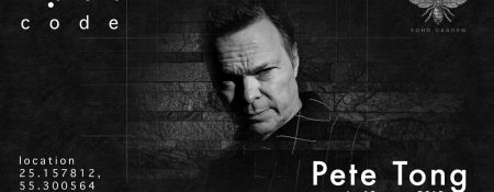 Code DXB – Pete Tong - Coming Soon in UAE