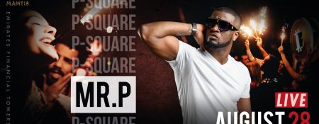 Mr. P from P-Square at Mantis - Coming Soon in UAE