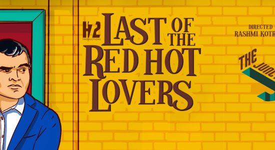 Last of the Red Hot Lovers at The Junction - comingsoon.ae