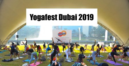 Yogafest Dubai 2019 - Coming Soon in UAE