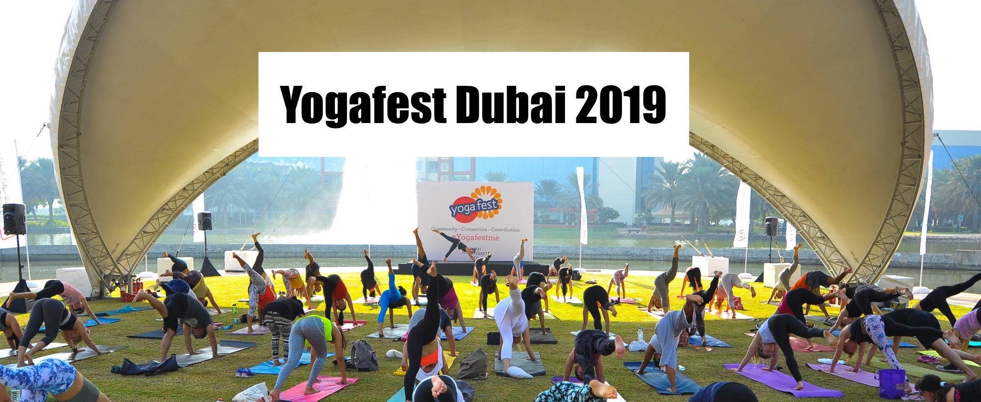Yogafest Dubai 2019 - Coming Soon in UAE