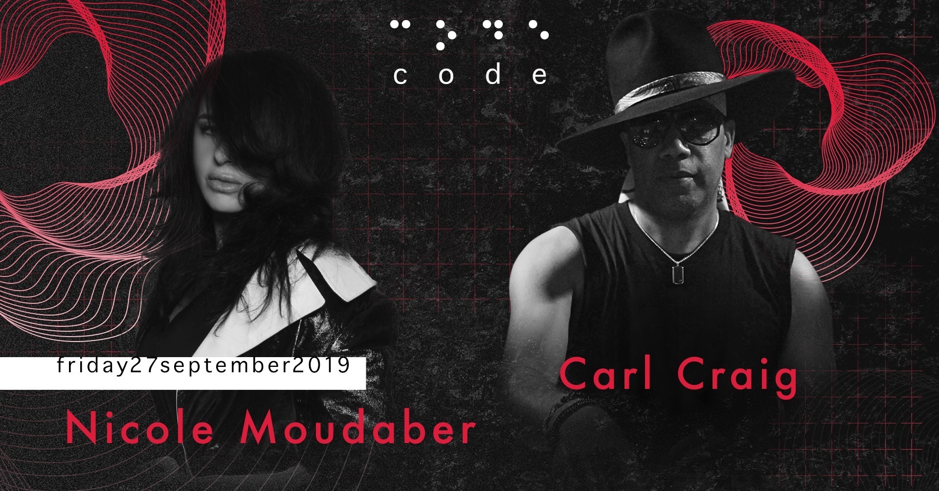 Code DXB – Nicole Moudaber, Carl Craig - Coming Soon in UAE