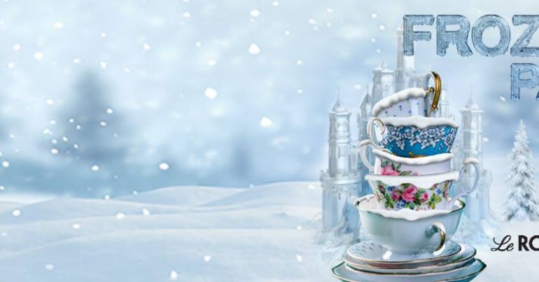 Froz-Tea Party at the Le Royal Meridien - Coming Soon in UAE