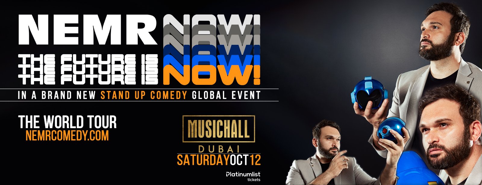 Nemr – The Future is NOW! Comedy Show - Coming Soon in UAE