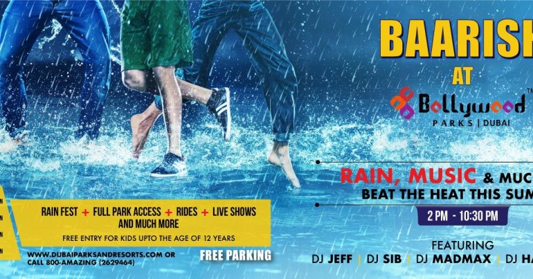 Baarish at Bollywood Parks - Coming Soon in UAE