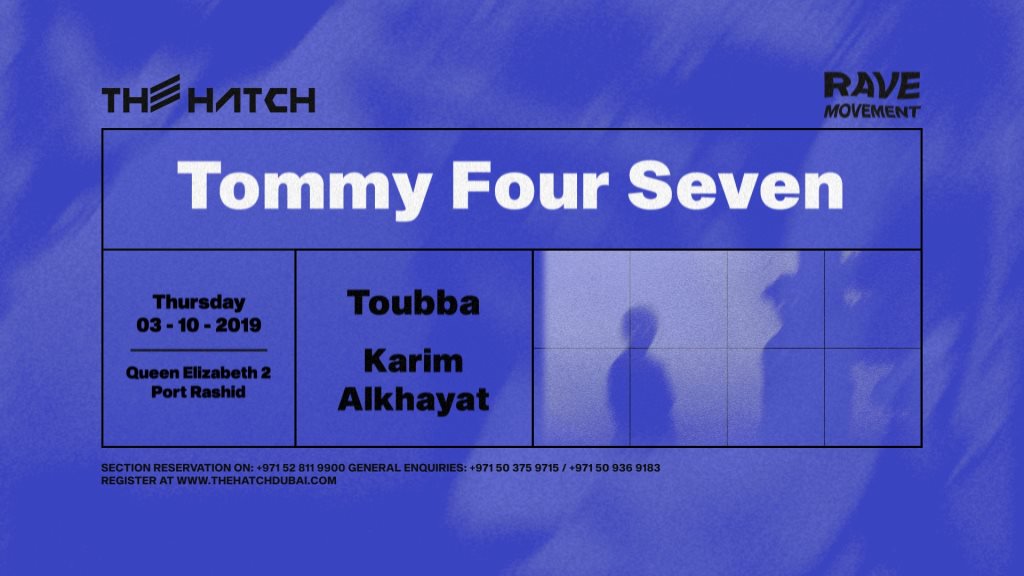 Tommy Four Seven at The Hatch - Coming Soon in UAE